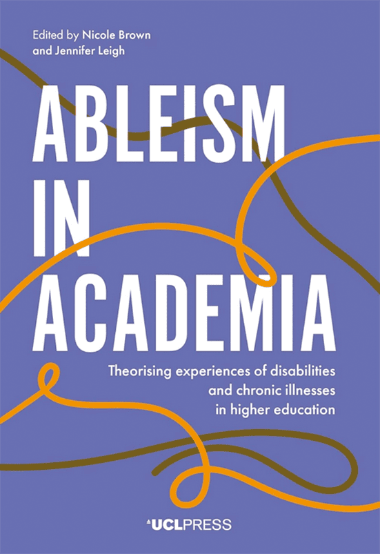 Image de couverture de l'ouvrage "Ableism in Academia"